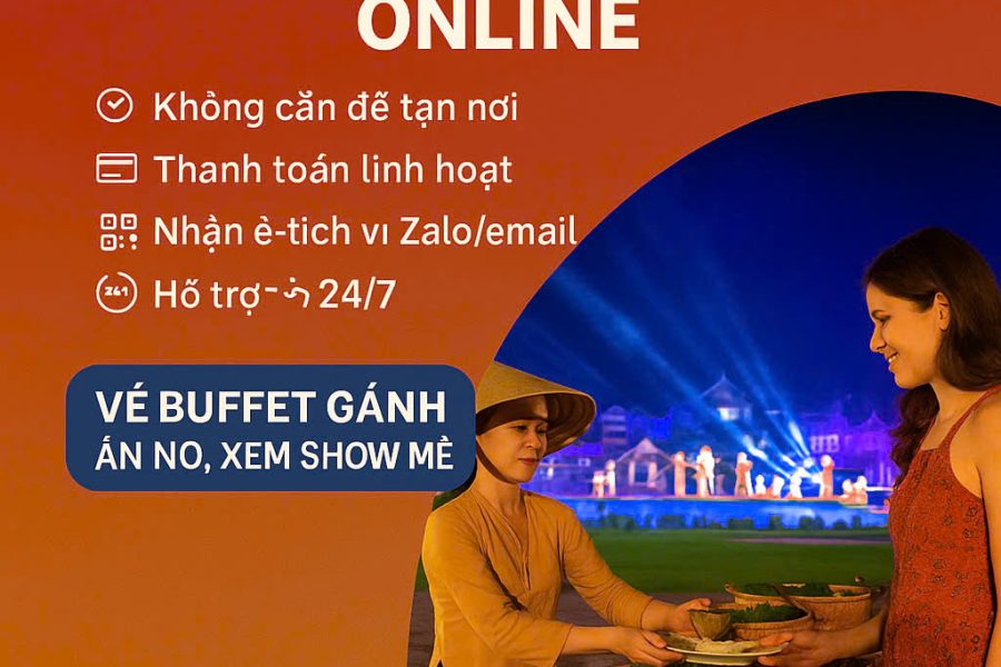 Đặt Vé Ký Ức Hội An Online